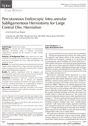 Percutaneous Endoscopic Intra-Annular Subligamentous Herniotomy for Large Central Disc Herniation