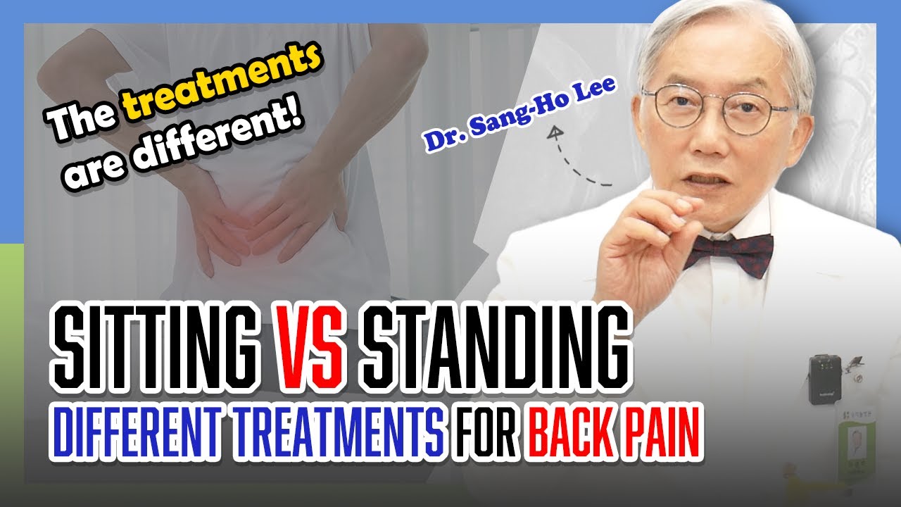 Back pain when sitting VS Back pain when standing