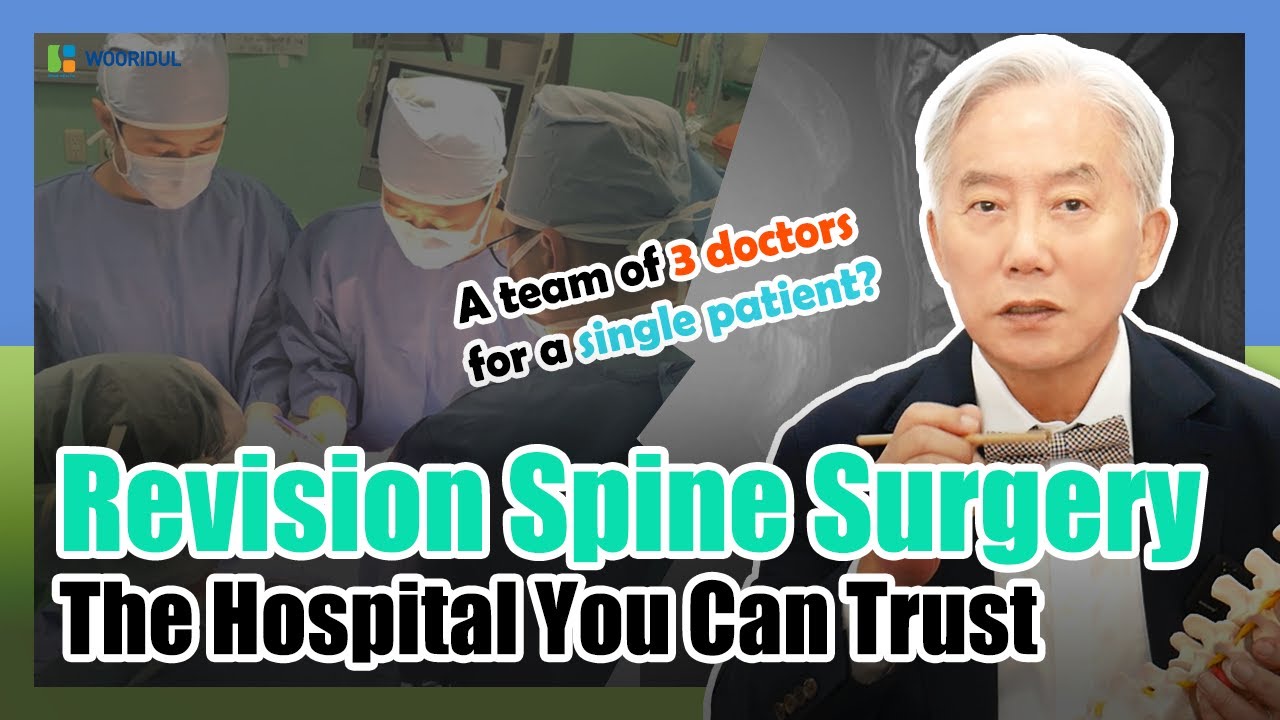 The Hospital You Can Trust for Revision Spine Surgery