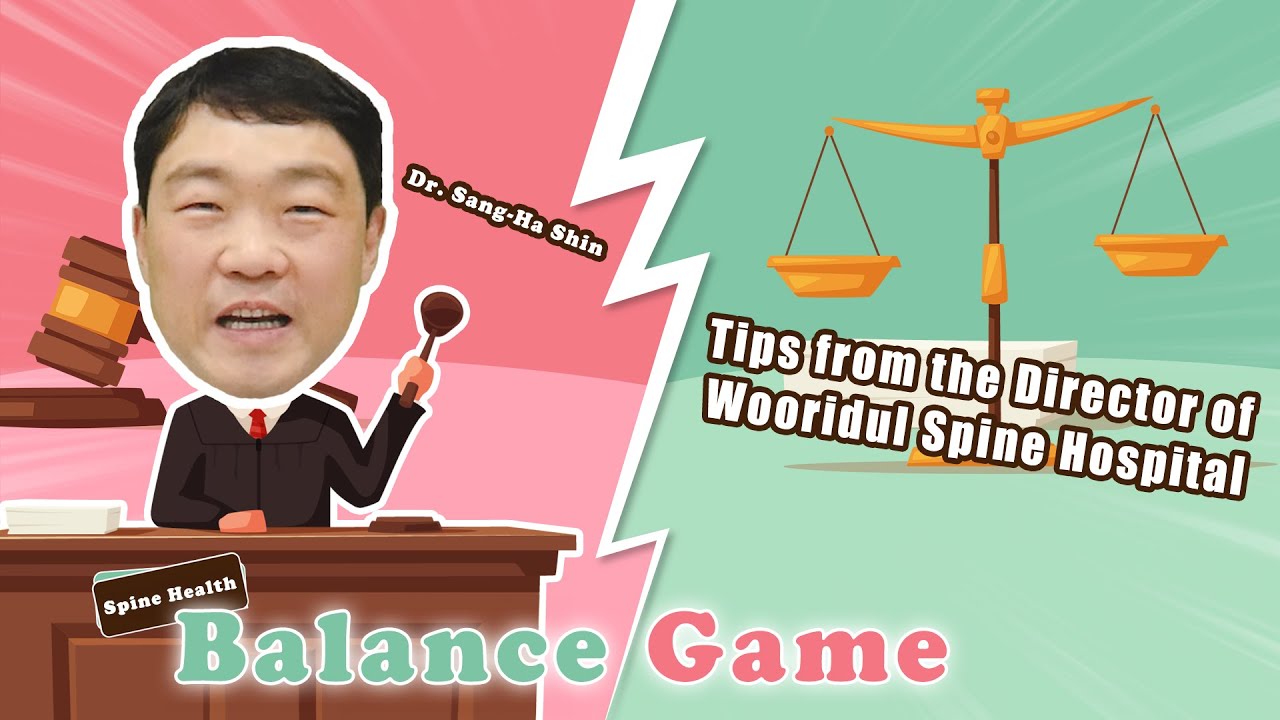 Wooridul Spine Hospital Balance Game (Spine Health)