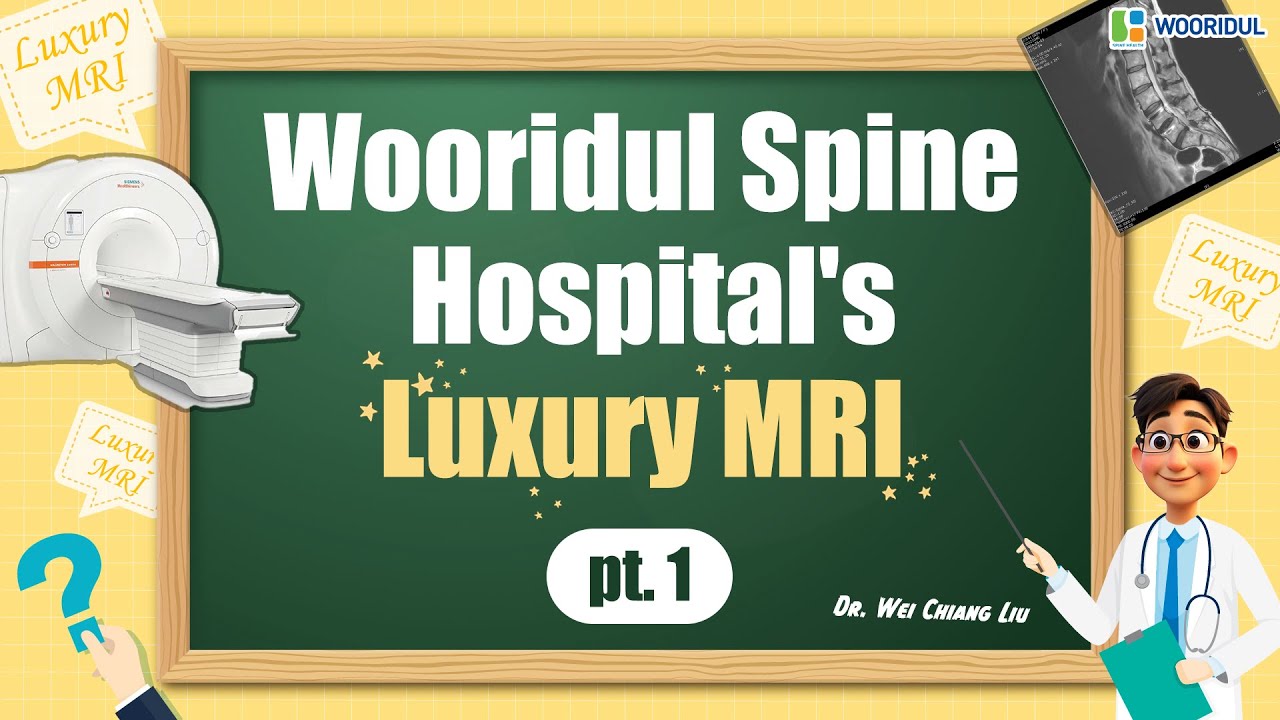 Wooridul Spine Hospital\'s Luxury MRI (pt. 1)