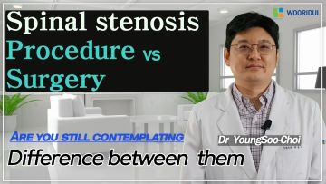 Are you still concerned about getting surgery or not for the spinal stenosis?