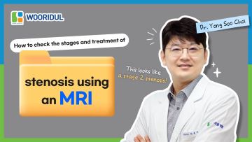 How to check the stages and treatment of stenosis using an MRI