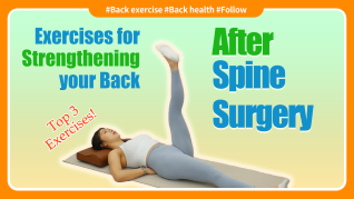 Top 3 Exercises for Strengthening the Back After Spine Surgery