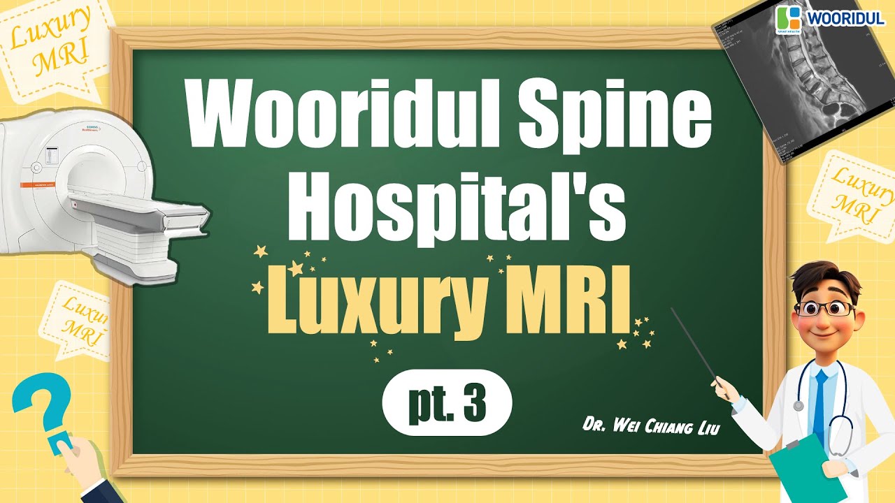 Wooridul Spine Hospital\'s Luxury MRI (pt. 3)